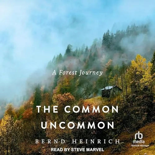 The Common Uncommon By Bernd Heinrich